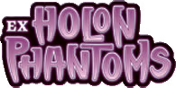 EX Holon Phantoms