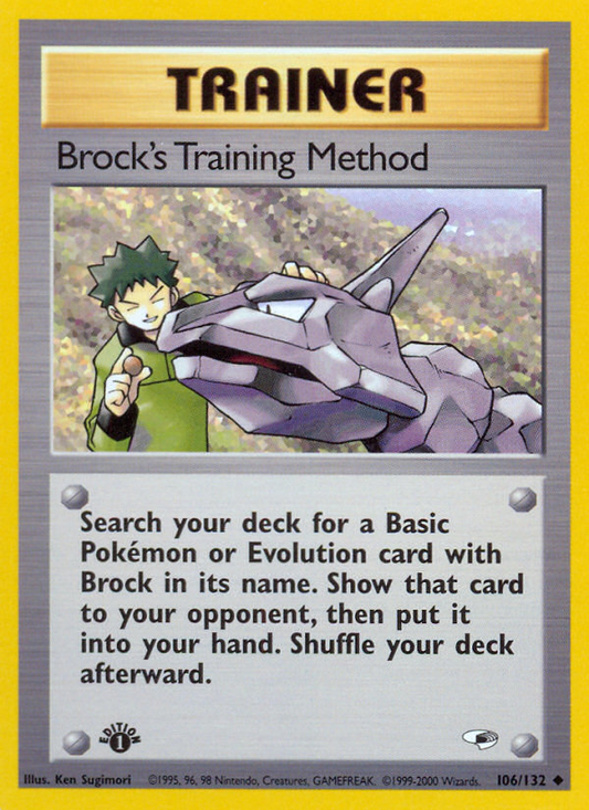 Brock's Training Method 106/132 from Pokemon TCG Gym Heroes