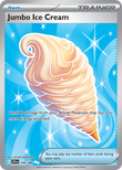 Jumbo Ice Cream 109/086 from Pokemon TCG Chaos Rising